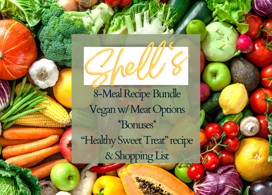 8- Meal Vegan Recipe Bundle with Shopping List & Healthy Sweet Treat